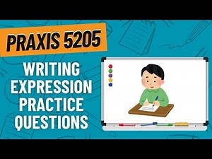 Writing‌ Expression Practice Questions for Praxis Teaching Reading Elementary (5205)
