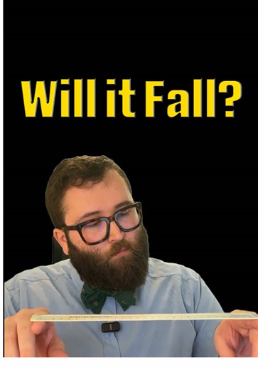 Exploring Physics: Will the Ruler Fall?