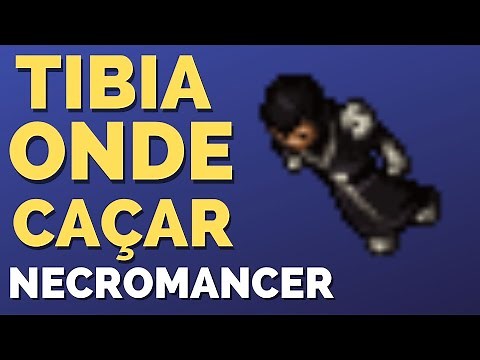Tibia Onde Caçar Necromancer
