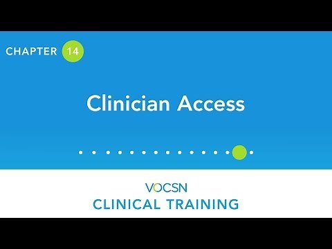 VOCSN Clinical Training - Chapter 14, Clinician Access