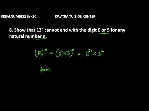 8. Show that 12n cannot end with the digit 0 or 5 for any natural number n.