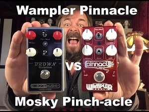 Wampler Pinnacle & Mosky Brown Distortion shoot-out!