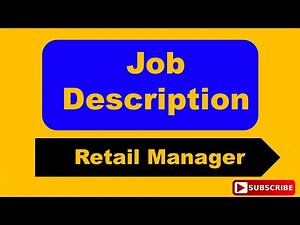 Job Description of Retail Store Manager or Floor Manager