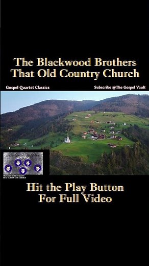 Blackwood Brothers Live • That Old Country Church #Jesus