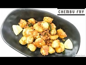 Chembu Fry|Chembu recipes|Arbi recipe|Colocasia Fry|Taro fry|Indian vegetarian recipes