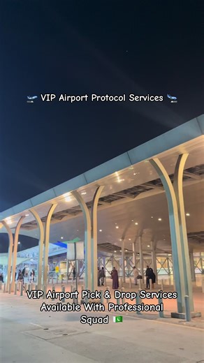 VIP Airport Protocol Services in Pakistan