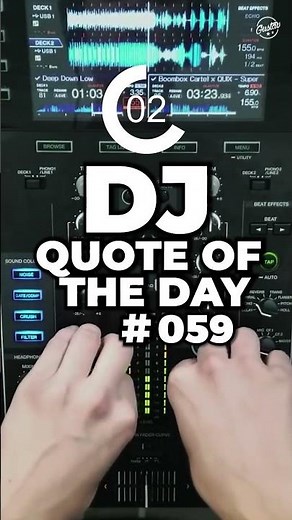 DJ Quote of the Day #059
