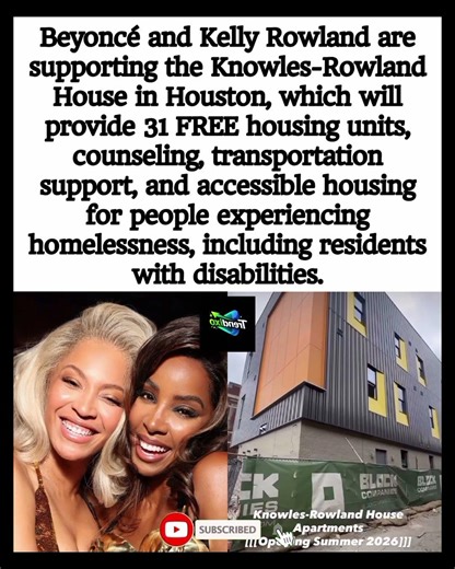 🔥🔥Beyoncé and Kelly Rowland launch Houston housing project for homeless.#Beyonce #shorts