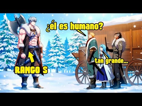 ¡Se Convierte en un Bárbaro Gigante y 100 Veces Más Fuerte Que Cualquiera en el Mundo de Fantasía!