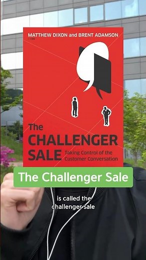 The “Challenger” Sales Tactic 🎯