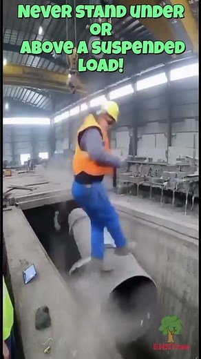 Overhead Load Safety |Why You Should Never Stand Under a Suspended Load#safetyvideo#safetytips