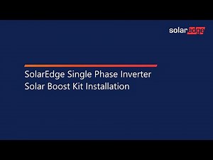 SolarEdge Single Phase Inverter Solar Boost Kit Installation