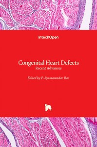 Congenital Heart Defects - Recent Advances | IntechOpen