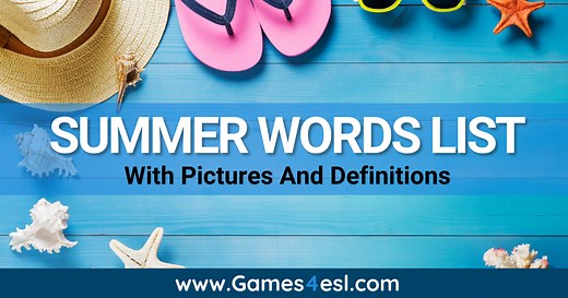 Summer Words: A Useful List Of Summer Vocabulary With Pictures | Games4esl