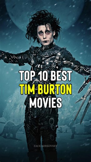 Top 10 Best Tim Burton Movies