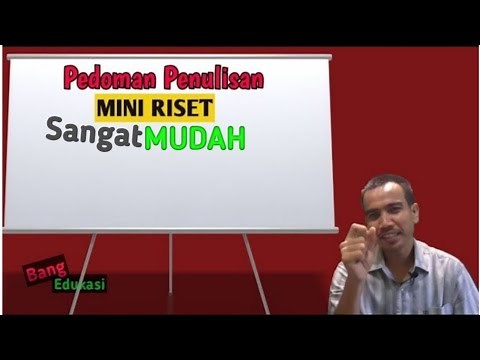 Pedoman Cara Menyusun Mini Riset - Tugas Mini Riset