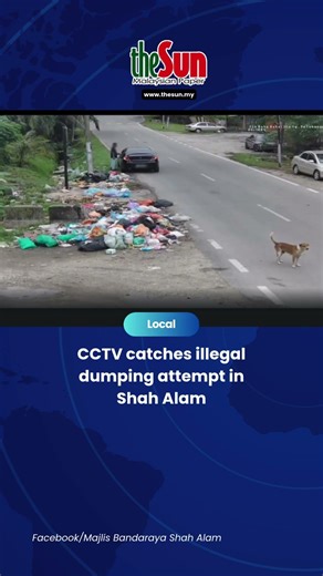 CCTV catches illegal dumping attempt in Shah Alam