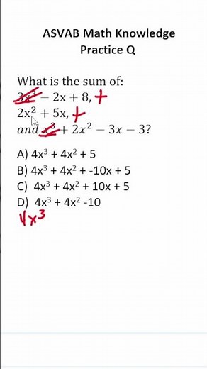 ASVAB/PiCAT Math Knowledge Practice Test Question: Adding Polynomials and Combining Like Terms
