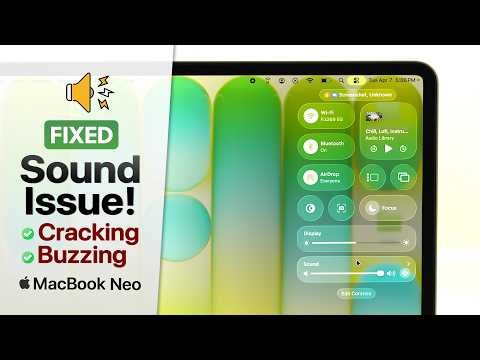 MacBook Neo: No Sound? Fix Crackling or Buzzing Audio!
