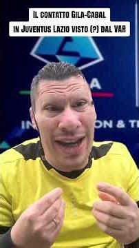 The Gila-Cabal contact in Juventus Lazio seen (?) by VAR 😅