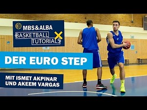 Der Eurostep | MBS & ALBA Basketball-Tutorials mit Ismet Akpinar & Akeem Vargas