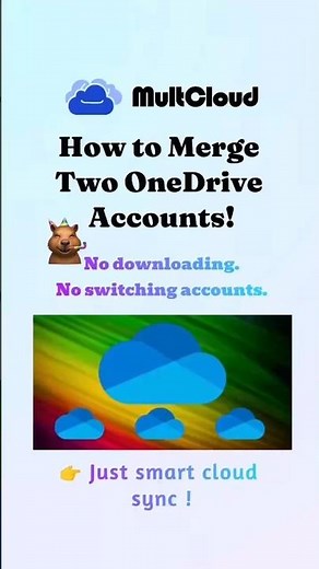 How to Merge Two OneDrive Accounts