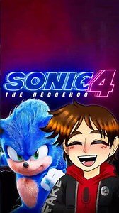 I Am In Sonic Movie 4...