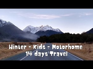 The South Island, winter, family road trip | Episode 41