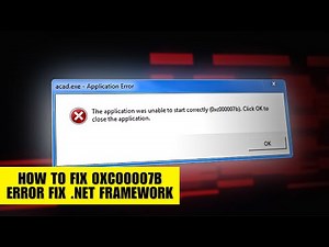 How To Fix 0xc00007b Error Fix .NET Framework (Framework Repair Guide)