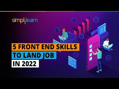 5 Front End Skills To Land Job In 2026 | How To Become Front End Developer [Roadmap] | Simplilearn