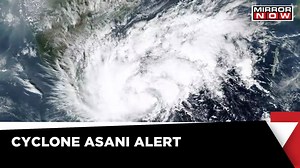 Cyclone Asani | Asani Likely To Intensify Today, Heavy Rains Expected In Andamans