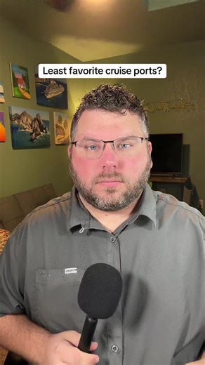 Least Favorite Cruise Ship Ports to Avoid