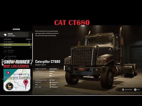 Caterpillar CAT CT680 SNOWRUNNER ALL Upgrade Locations