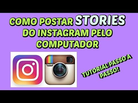 Como Postar STORIES do INSTAGRAM pelo PC(Computador) Sem Programas