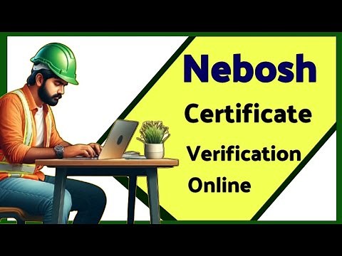 Nebosh Certificate Verification Online