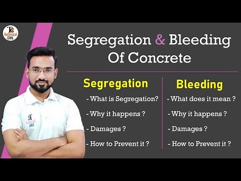 Segregation And Bleeding Of Concrete