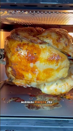 Marinada perfeita e Frango assado na Air Fryer