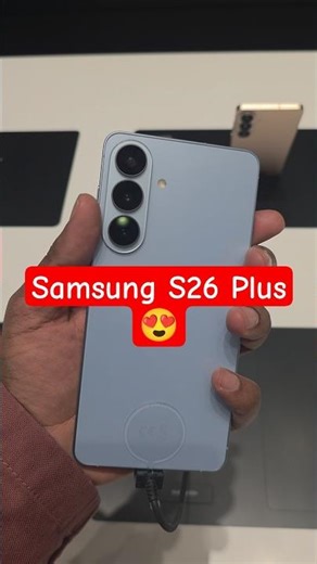 Samsung Galaxy S26 Plus Sky Blue 💙 | First Look + Camera Test #s26 #samsungs26plus #shorts #oneui