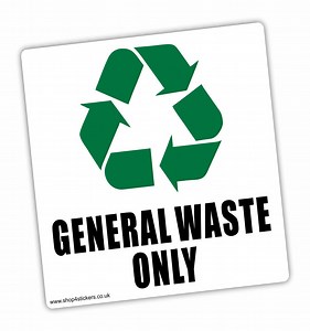 1 X Sticker General Waste Only Recycling Bin Environment Recycle Symbol Logo Sign Hygiene Disposal Environmental Notice Label Decal 100mm - Etsy UK