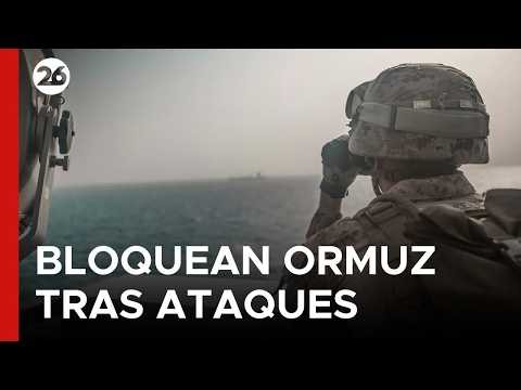 🚨 ATAQUES Y BLOQUEO | Irán cierra otra vez el estrecho de Ormuz tras intercambiar ataques con EEUU