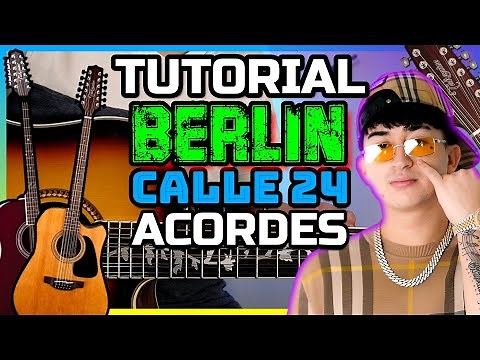 Berlin ❤ 24th Street - Guitar Tutorial - Chords 🎸+PDF