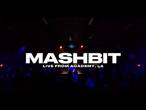 MashBit LIVE @ Academy, Los Angeles (5.10.2025)