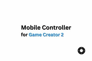 Mobile Controller For Game Creator 2 | Game Toolkits | Unity Asset Store