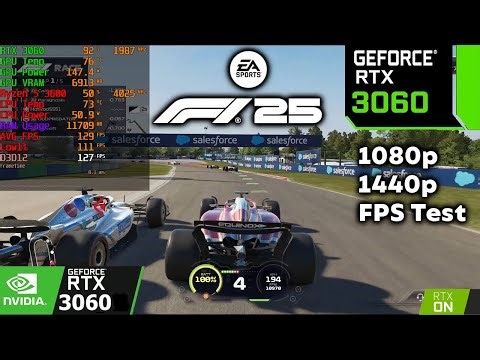 F1 25 RTX 3060 FPS Test Benchmark 1080p 1440p