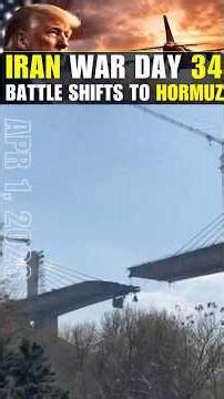 Iran War Day 34: Why Was Iran’s B1 Mega Bridge Blown Up?