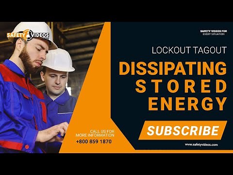 Dissipating Stored Energy - Lockout Tagout