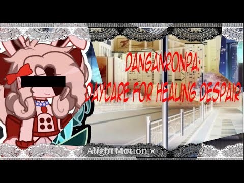 {Danganronpa: Daycare for Healing despair!} Auditions: OPEN! (Please @ me when making a aud!)