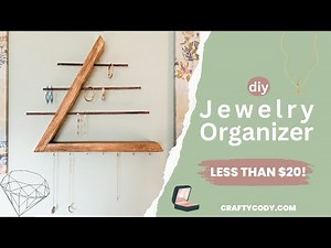DIY Jewelry Organizer | Boho and Budget Friendly! | Cody's Craft Corner
