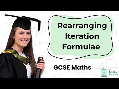 Rearranging into an Iteration Formula | Iteration | GCSE Maths