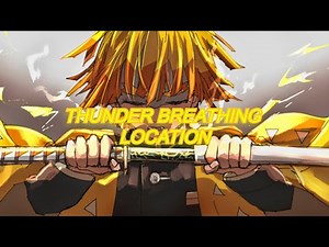 [Demon Fall] THUNDER Breathing Location + Requirements